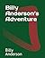 Billy Anderson’s Adventure