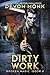 Dirty Work (Broken Magic, #4)