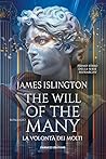 The Will of the M...