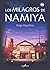 Los milagros de Namiya