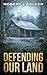 Defending Our Land: A Small...