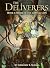 The Deliverers 2 by Gregory S. Slomba The Deliverers 2 by Gregory S. Slomba