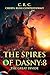The Spires of Dasny by Cheryl Rush Cowperthwait