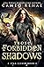 Those Forbidden Shadows (Star Kissed #2)