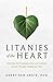 Litanies of the Heart by Gerry Ken Crete
