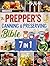 The Prepper's Canning & Preserving Bible by Steve Halone