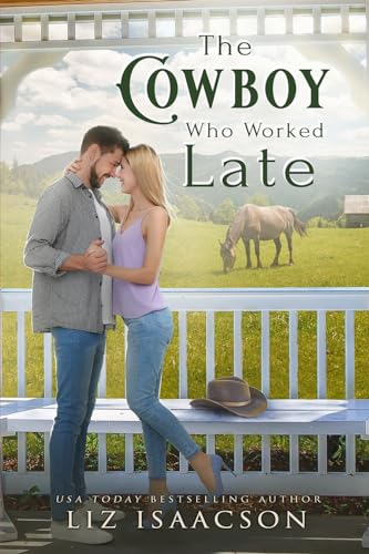 The Cowboy Who Worked Late (Three Rivers Romance™ #4)
