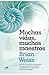 Muchas vidas, muchos maestros by Brian L. Weiss