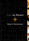 Casa de Folhas: L...