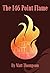 The 146 Point Flame by Matt Thompson