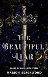 Book cover for The Beautiful Liar (Court of Elves, #3)
