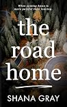 The Road Home: Wh...