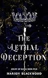 The Lethal Deception