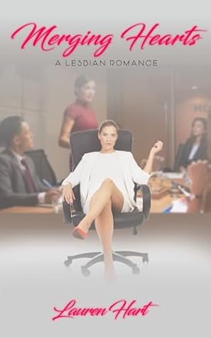 Merging Hearts: A Lesbian Romance