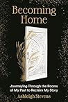 Becoming Home: Jo...