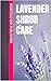 Lavender Shrub Care