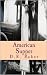 American Supper by D.R. Baker
