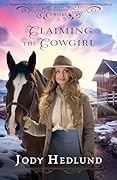 Claiming the Cowgirl (Colorado Cowgirls, #4.5)