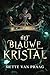 Het blauwe kristal (De Kron...