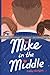 Mike in the Middle