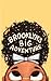 Brooklyn's Big Adventure by BB Park