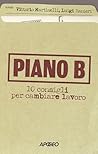 Piano B: 10 consi...