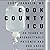 Cook County ICU: 30 Years of Unforgettable Patients and Odd Cases