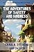 The Adventures of Safety and Kindness (Prayers for Heroes and Those Who Love Them)