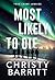 Most Likely to Die (True Crime Junkies Book 8)