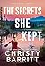 The Secrets She Kept (True Crime Junkies Book 7)