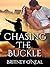 Chasing The Buckle (Chasing...