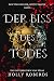 Der Biss des Todes: Der Tod und der letzte Vampir (Die Unsterblichen Von Vegas 1) (German Edition)