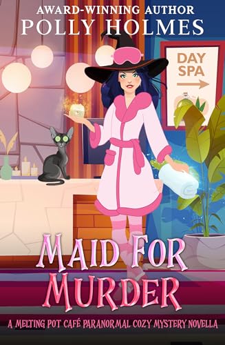 Maid for Murder (PAWS Police Agency for Witches and Shifters)