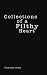 Collections of a Filthy Heart