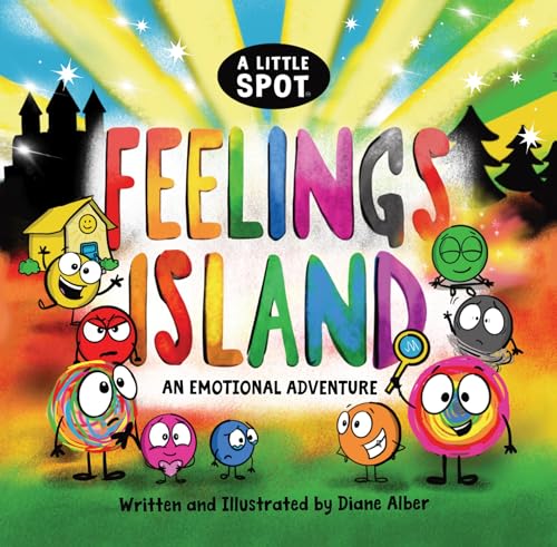 A Little SPOT Feelings Island: An Emotional Adventure (Kindle Edition)