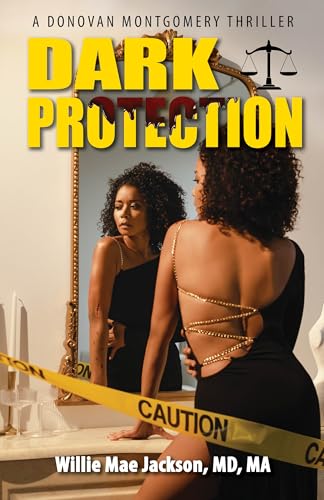 Dark Protection (A Donovan Montgomery Thriller Book 2)