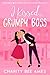 I Kissed My Grumpy Boss