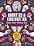 Oddities & Curiosities Sticker, Color & Activity Book by Editors of Chartwell Books