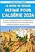 Le Guide De Voyage Ultime P...