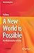 A New World is Possible: The Modernization of China (Understanding China)
