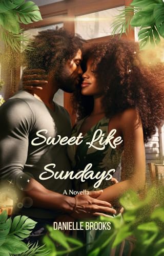 Sweet Like Sundays (Greenbrook Lovers #1)