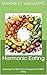 Harmonic Eating: Attuning Y...