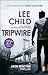 Tripwire: (Jack Reacher 3)