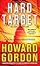 Hard Target: A Novel