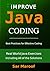 Improve Java Coding: Best Practices for Effective Coding