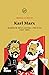 Karl Marx. Biografia intel·...