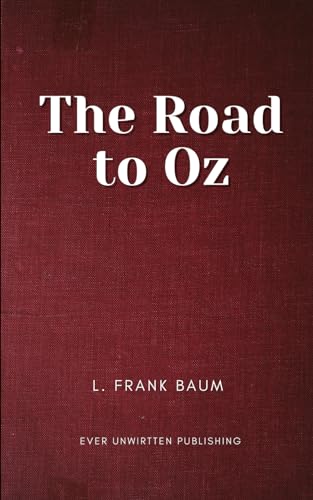 The Road to Oz