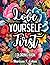 Love Yourself First: Colori...