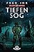 Tiefensog (Die Akte Arkham ...