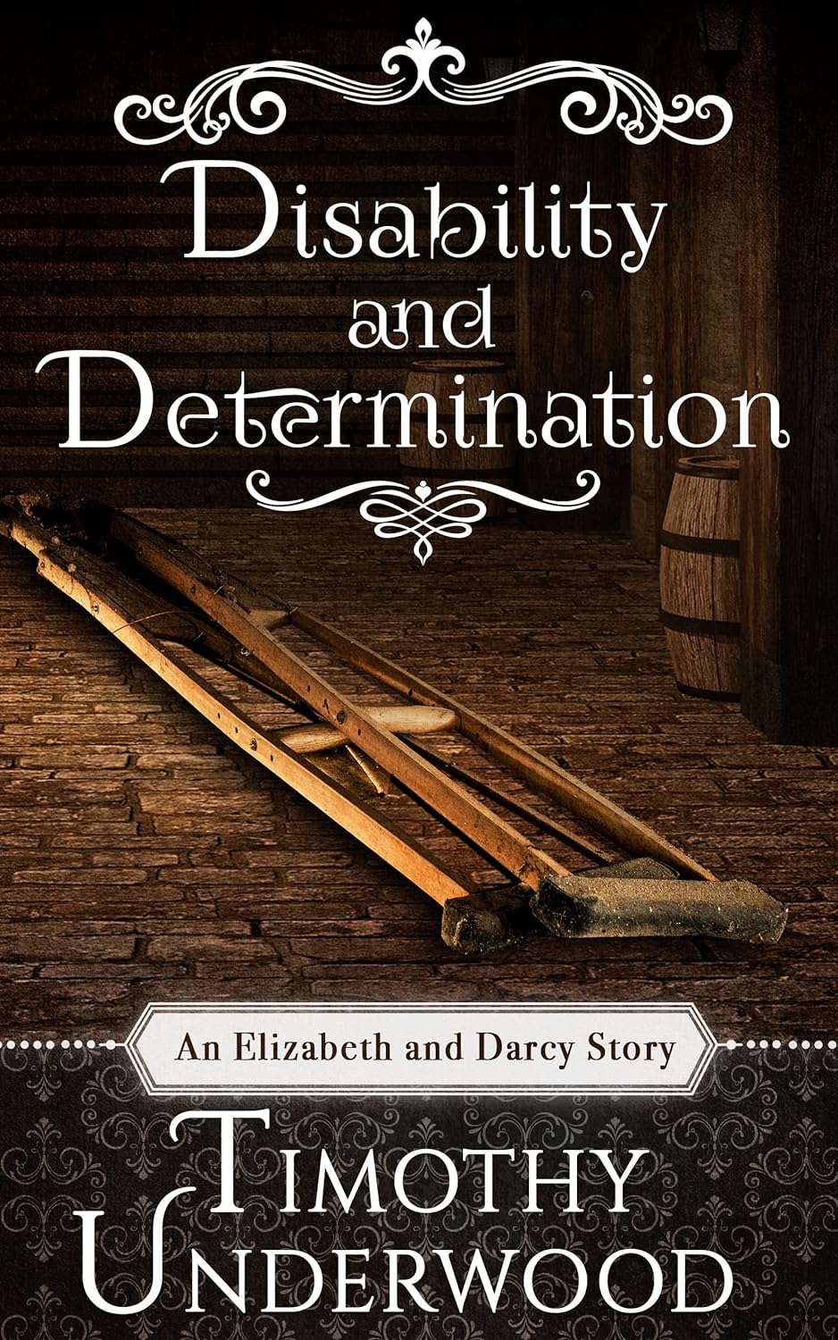 Disability and Determination (Kindle Edition)